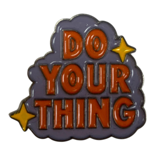 Do Your Thing Metal Phone Sticker