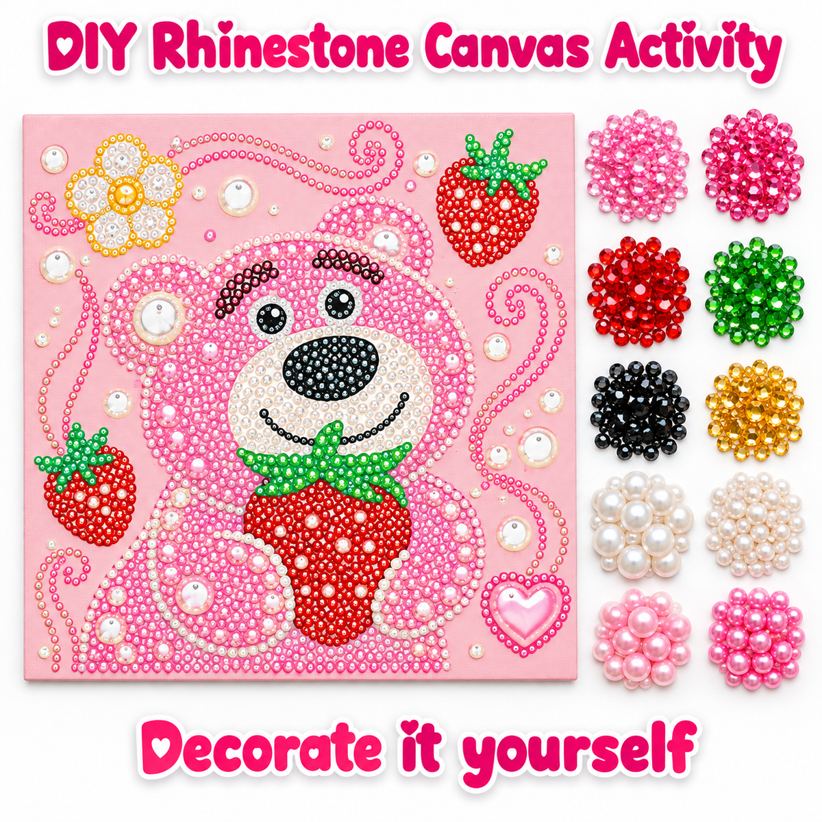 DIY Rhinestone Canvas Activity 25 x 25 cm - Strawberry Bear || نشاط تزيين كانفاس بالأحجار اللامعة 25 × 25 سم - دب الفراولة