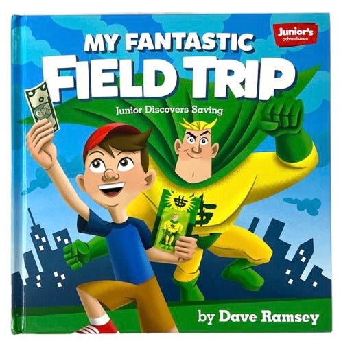 My Fantastic Field Trip Junior Discovers Savings
