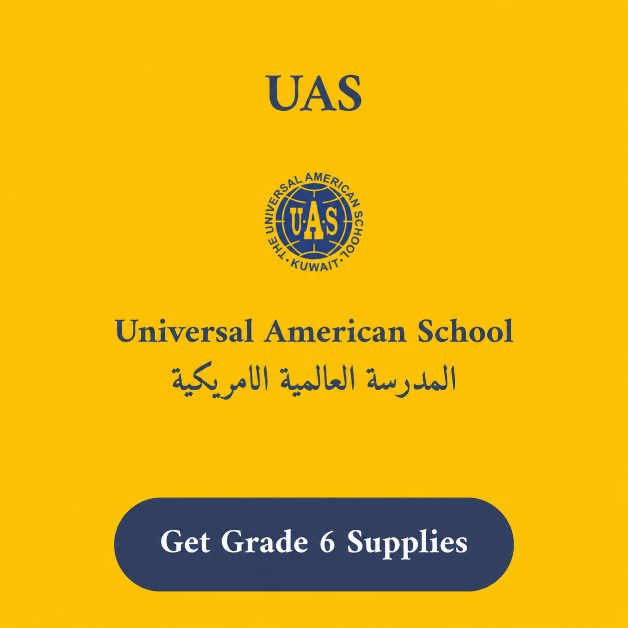 UAS Universal American School Supply List Grade 6
