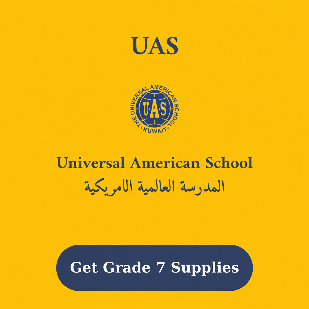 UAS Universal American School Supply List Grade 7