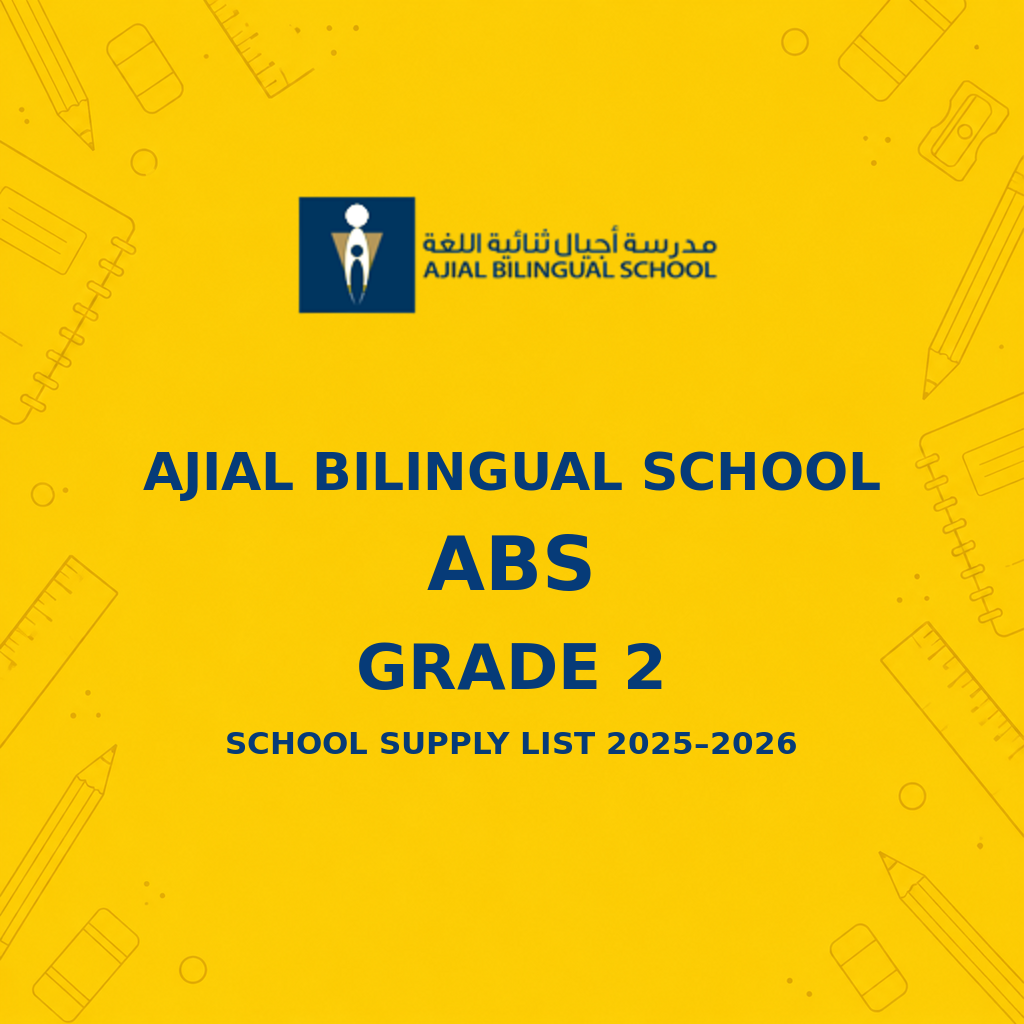 Ajial Bilingual School ABS Grade 2 school supply list